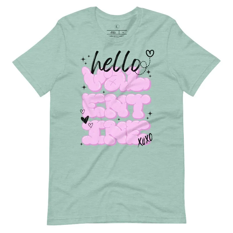 Hello Valentine T-Shirt