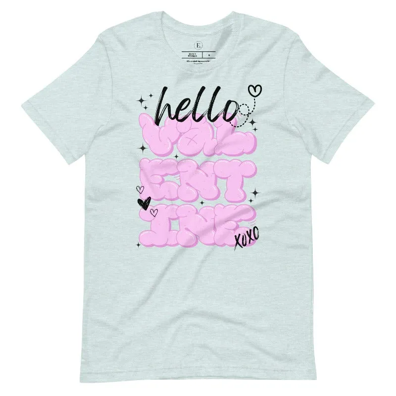 Hello Valentine T-Shirt