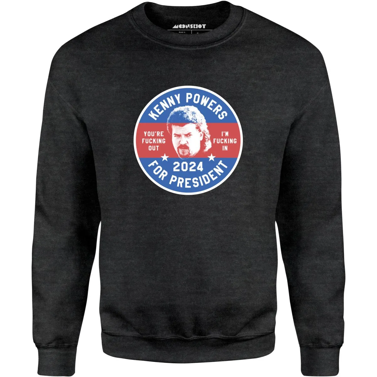 Kenny Powers 2024 - Unisex Sweatshirt