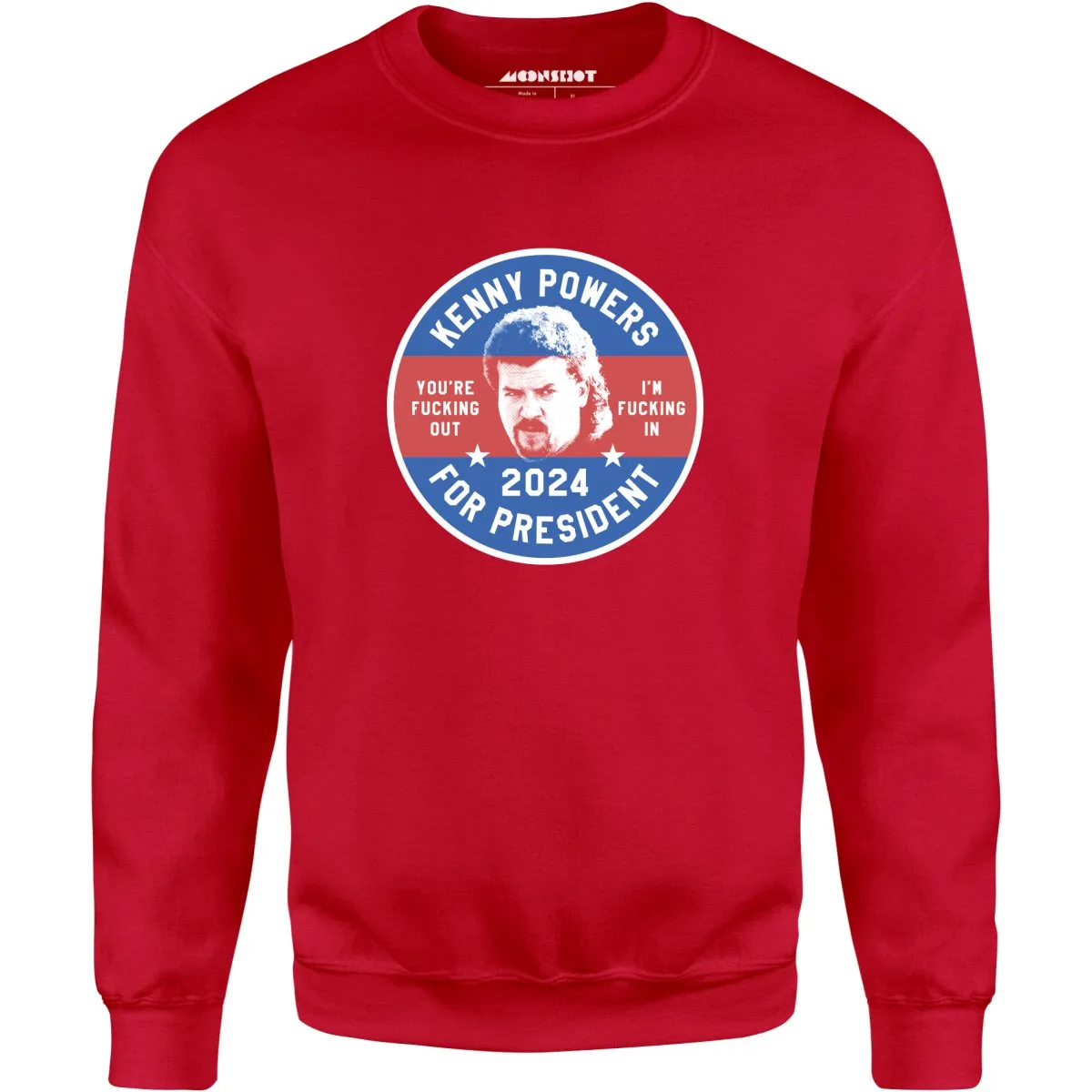 Kenny Powers 2024 - Unisex Sweatshirt