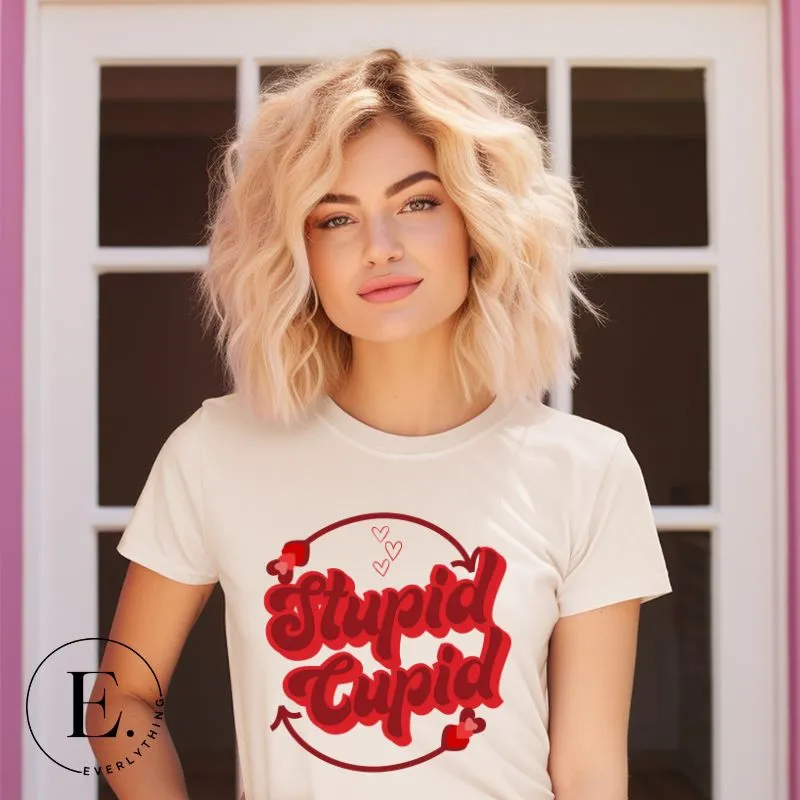 Stupid Cupid T-Shirt