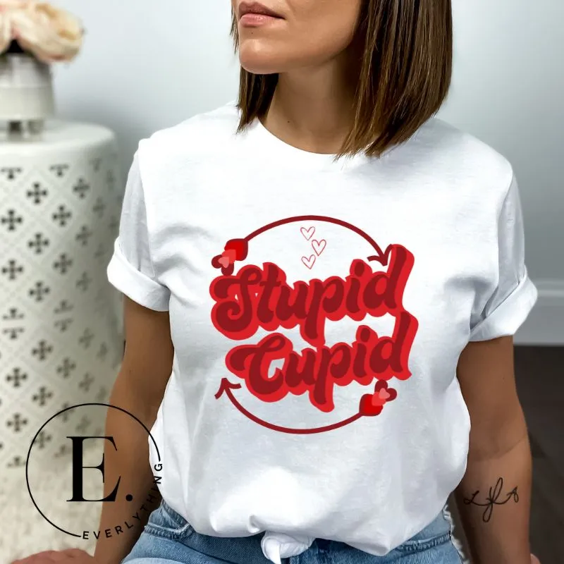 Stupid Cupid T-Shirt